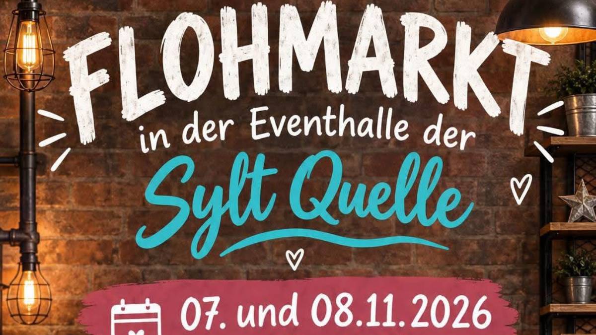Flohmarkt in der Sylt Quelle in Eventhalle der Sylt Quelle, Hafenstr. 1, 25980 Sylt, Rantum